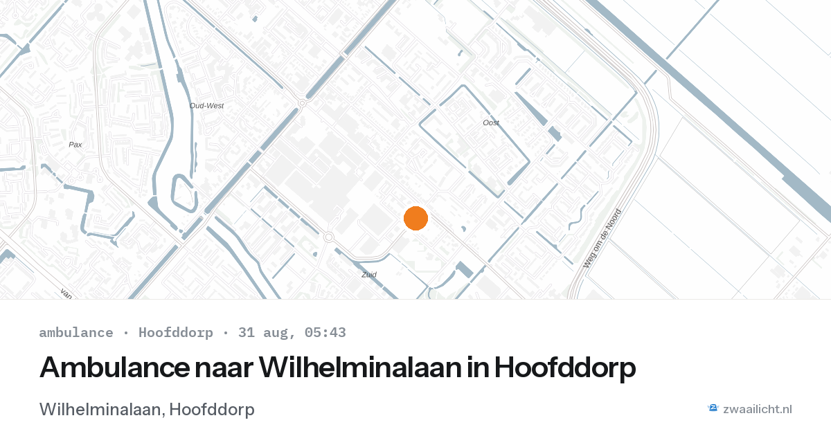 Ambulance naar Wilhelminalaan in Hoofddorp — 31 aug 2026