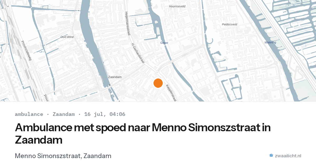 Ambulance met spoed naar Menno Simonszstraat in Zaandam — 16 jul 2026