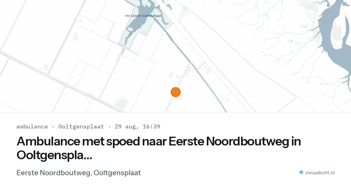 Ambulance met spoed naar Eerste Noordboutweg in Ooltgensplaat — 29 aug 2026