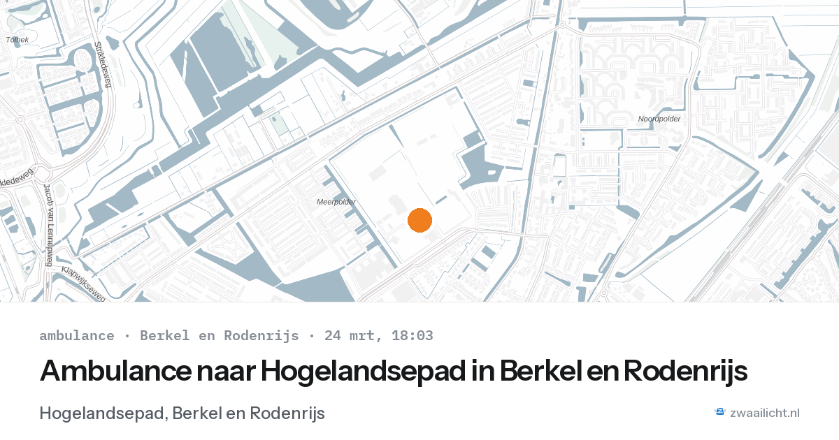 Ambulance naar Hogelandsepad in Berkel en Rodenrijs — 24 mrt 2026