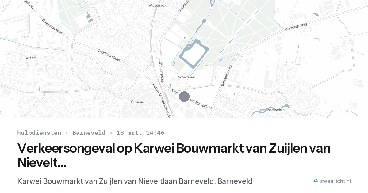 Verkeersongeval op Karwei Bouwmarkt van Zuijlen van Nieveltlaan Barneveld in Barneveld — 18 mrt 2026
