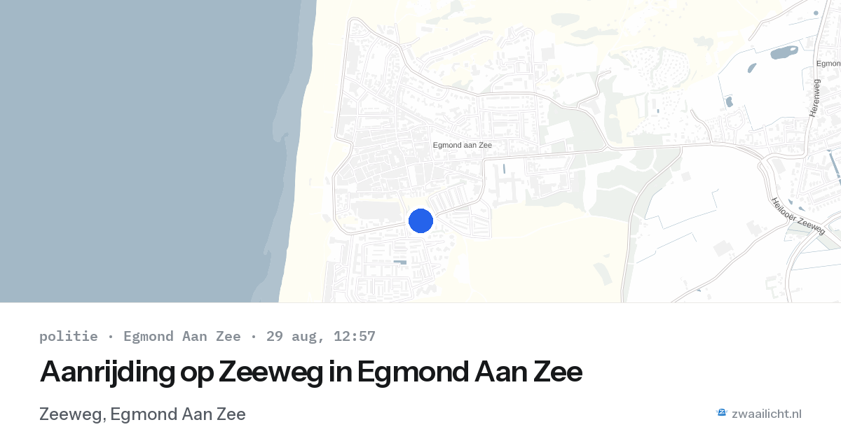 Aanrijding op Zeeweg in Egmond Aan Zee — 29 aug 2026