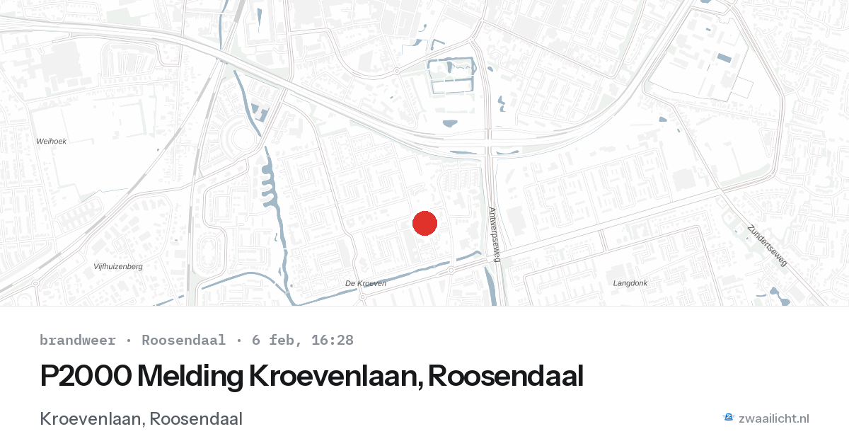 P2000 Melding Kroevenlaan, Roosendaal — 6 feb 2026