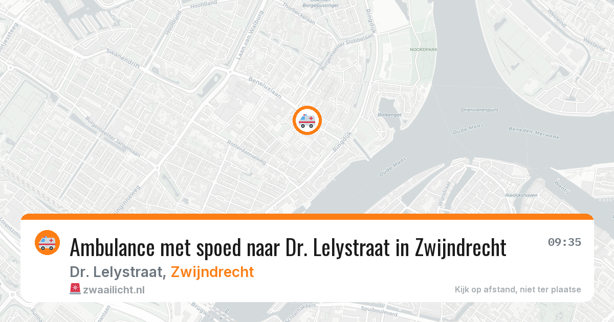 Ambulance met spoed naar Dr. Lelystraat in Zwijndrecht — 9 aug 2026