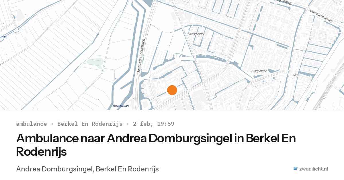 Ambulance naar Andrea Domburgsingel in Berkel En Rodenrijs — 2 feb 2026