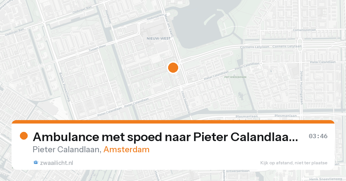 Ambulance met spoed naar Pieter Calandlaan in Amsterdam — 17 aug 2026