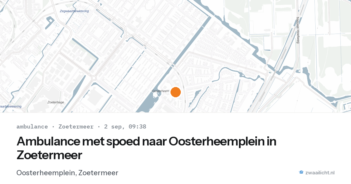 Ambulance met spoed naar Oosterheemplein in Zoetermeer — 2 sep 2026