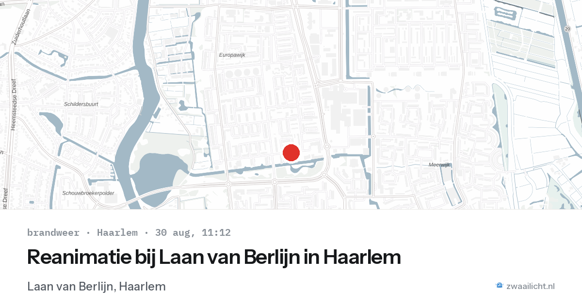 Reanimatie bij Laan van Berlijn in Haarlem — 30 aug 2026
