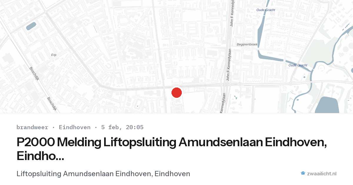 P2000 Melding Liftopsluiting Amundsenlaan Eindhoven, Eindhoven — 5 feb 2026