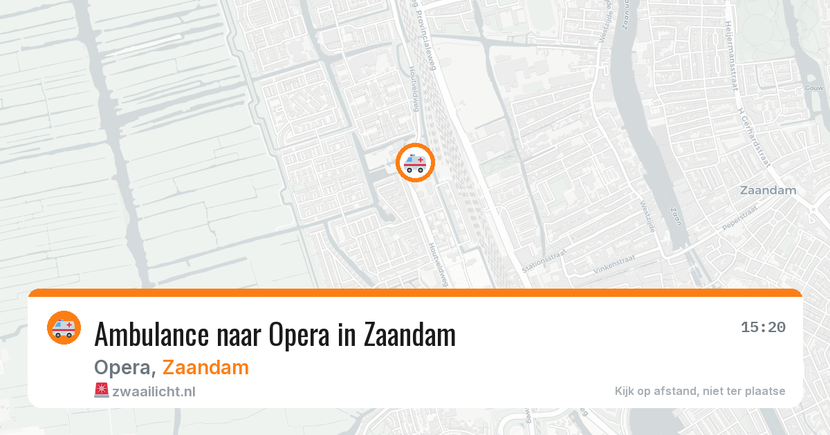 Ambulance naar Opera in Zaandam — 21 jul 2026