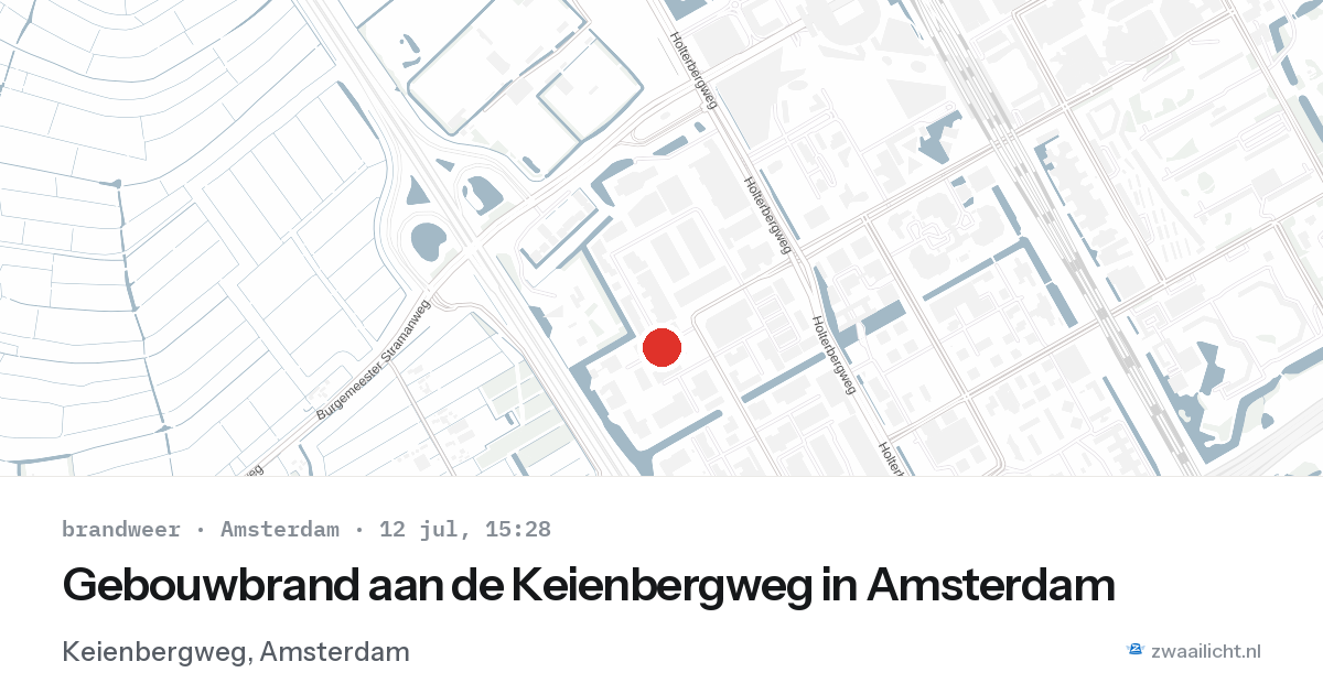 Gebouwbrand aan de Keienbergweg in Amsterdam — 12 jul 2026