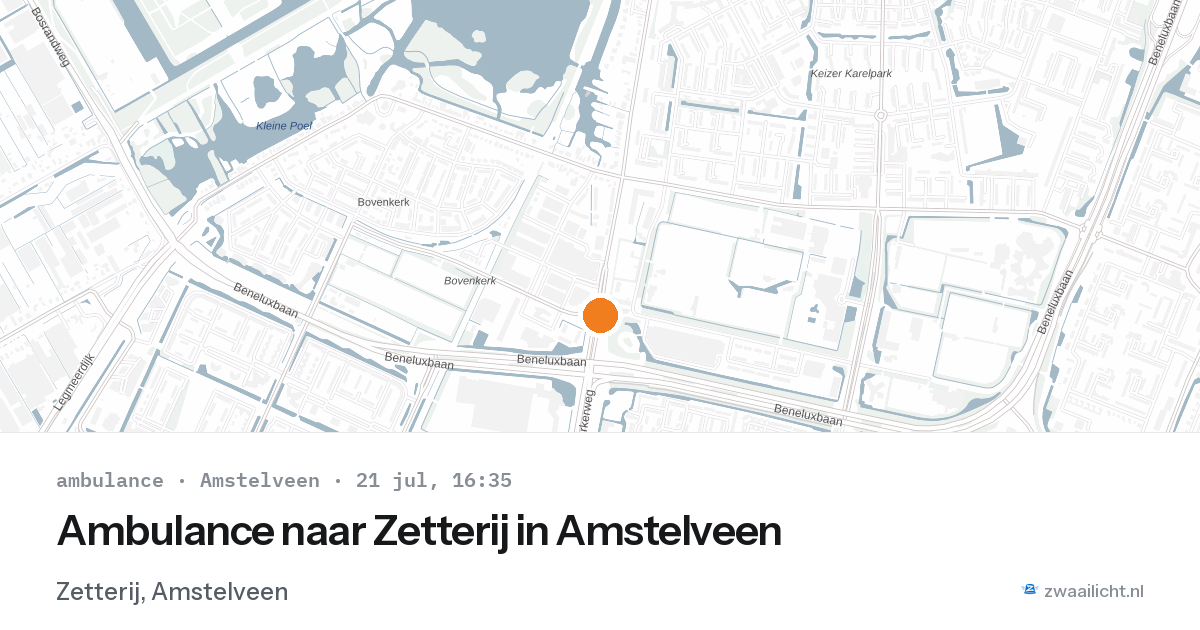 Ambulance naar Zetterij in Amstelveen — 21 jul 2026