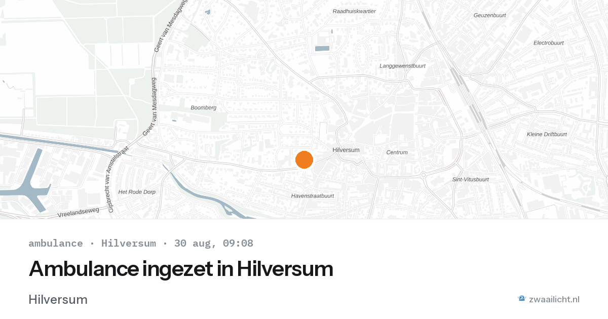Ambulance ingezet in Hilversum — 30 aug 2026