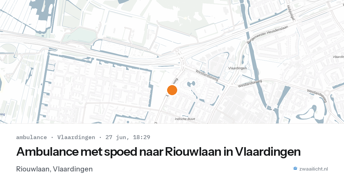 Ambulance met spoed naar Riouwlaan in Vlaardingen — 27 jun 2026