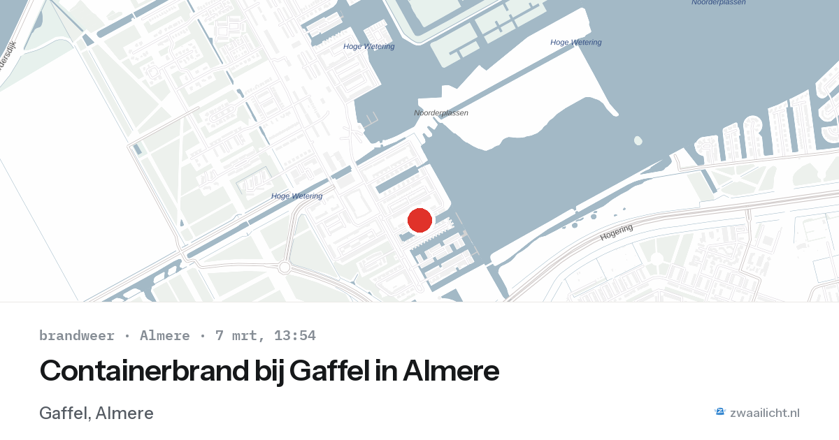 Containerbrand bij Gaffel in Almere — 7 mrt 2026