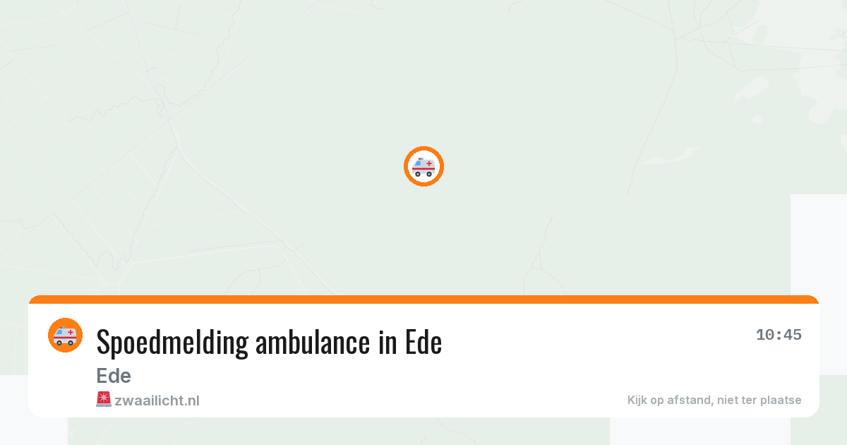 Spoedmelding ambulance in Ede — 31 jul 2026