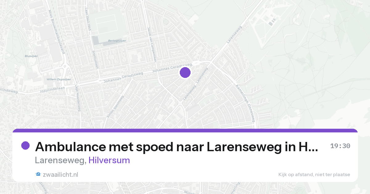 Ambulance met spoed naar Larenseweg in Hilversum — 17 aug 2026