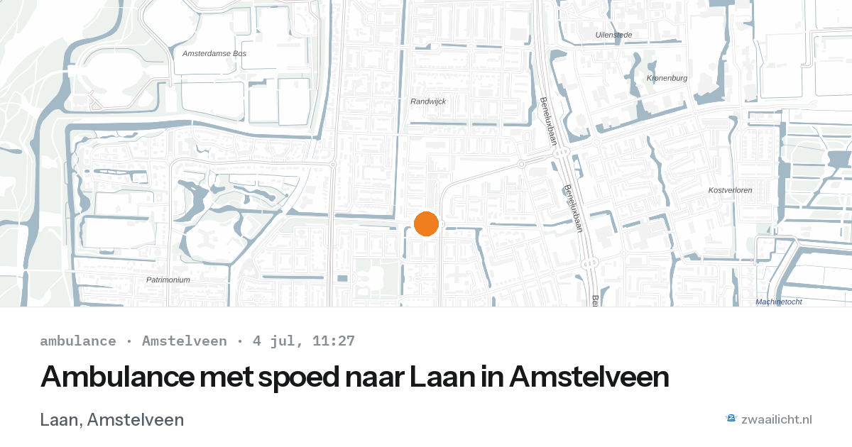 Ambulance met spoed naar Laan in Amstelveen — 4 jul 2026
