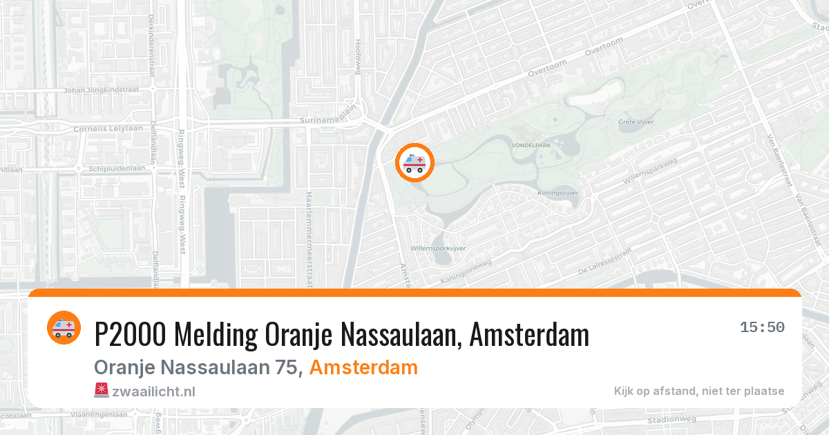 P2000 Melding Oranje Nassaulaan, Amsterdam — 7 jul 2026