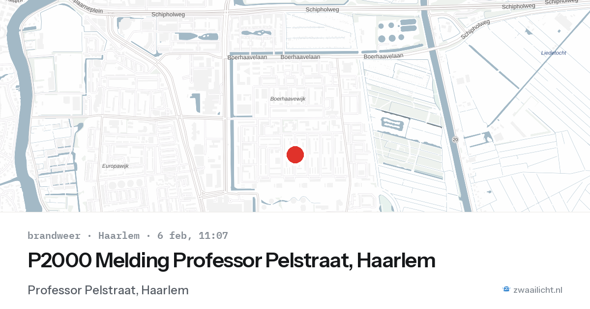 P2000 Melding Professor Pelstraat, Haarlem — 6 feb 2026
