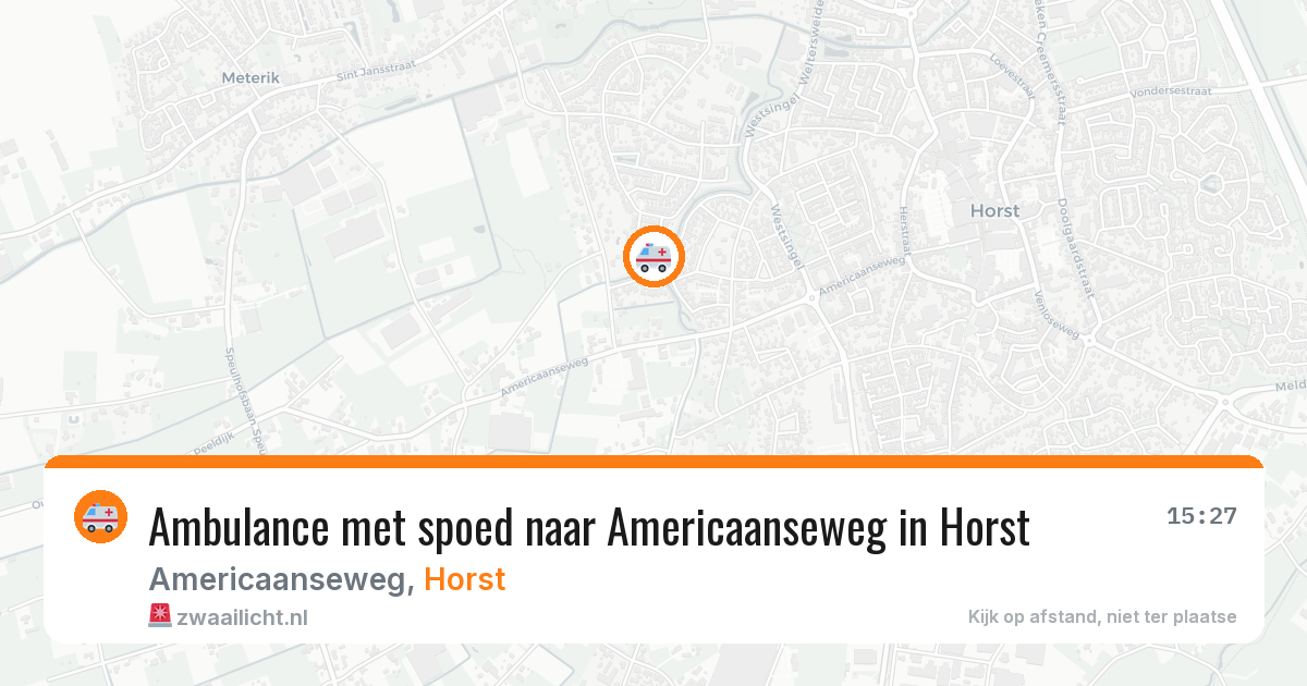 Ambulance met spoed naar Americaanseweg in Horst — 13 aug 2026