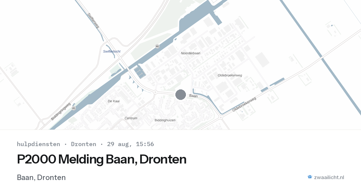 P2000 Melding Baan, Dronten — 29 aug 2026