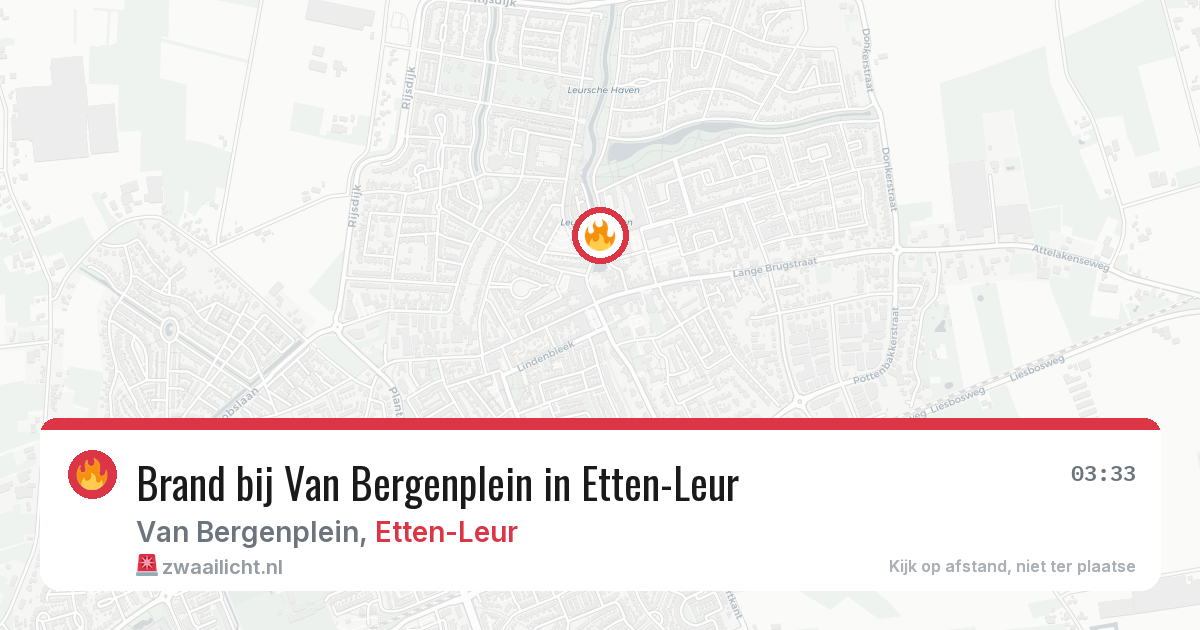 Brand bij Van Bergenplein in Etten-Leur — 9 aug 2026