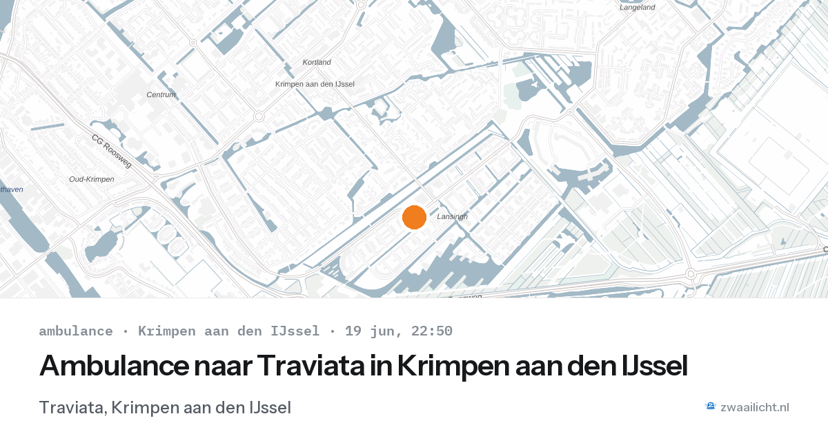 Ambulance naar Traviata in Krimpen aan den IJssel — 19 jun 2026