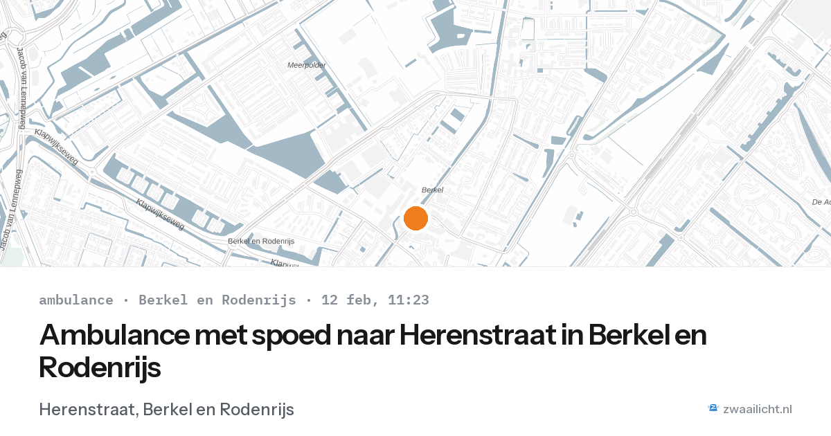 Ambulance met spoed naar Herenstraat in Berkel en Rodenrijs — 12 feb 2026