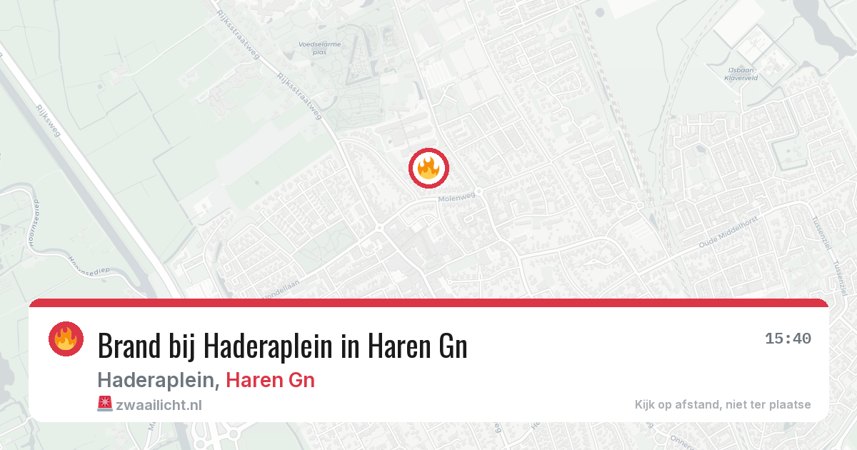 Brand bij Haderaplein in Haren Gn — 4 aug 2026