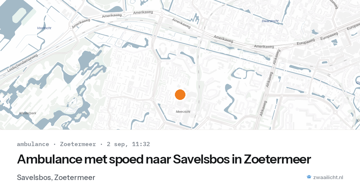 Ambulance met spoed naar Savelsbos in Zoetermeer — 2 sep 2026