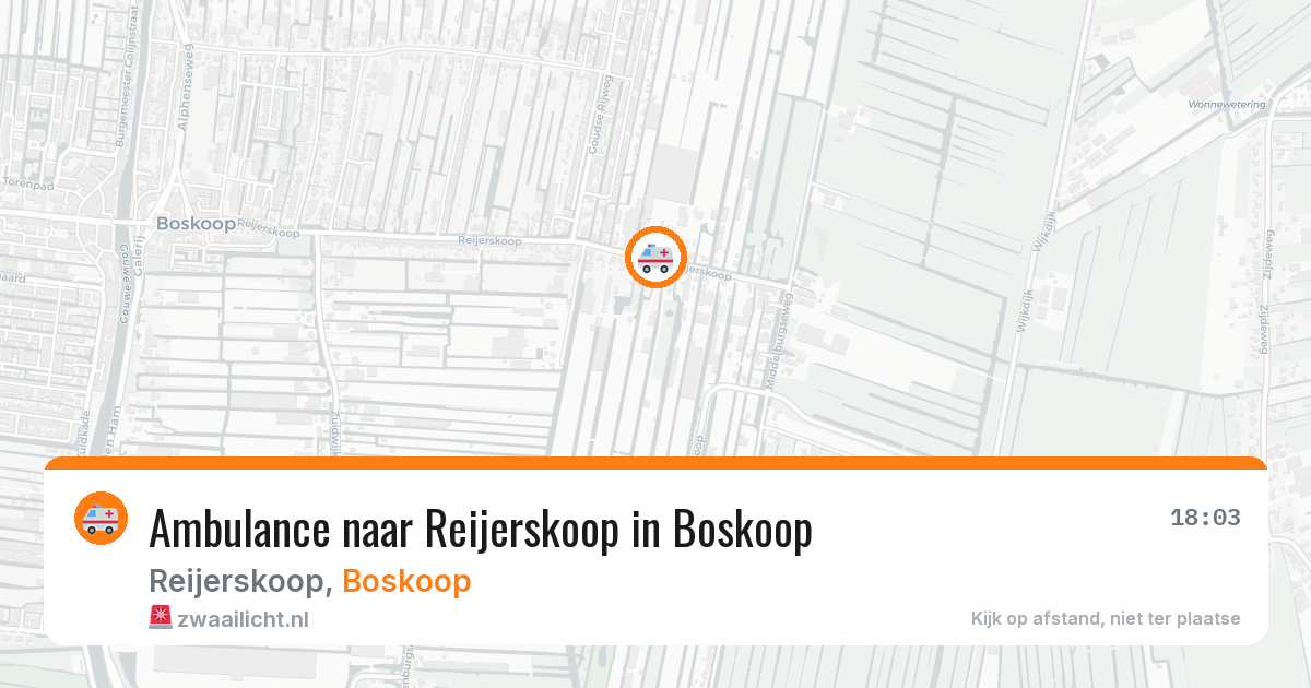 Ambulance naar Reijerskoop in Boskoop — 6 aug 2026