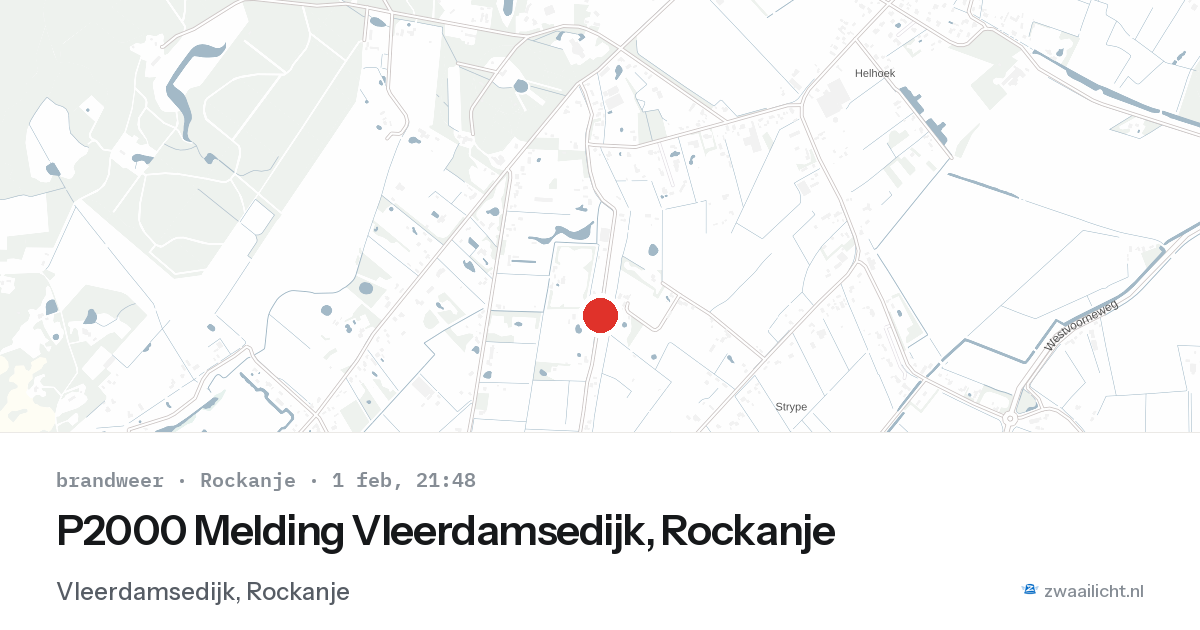 P2000 Melding Vleerdamsedijk, Rockanje — 1 feb 2026