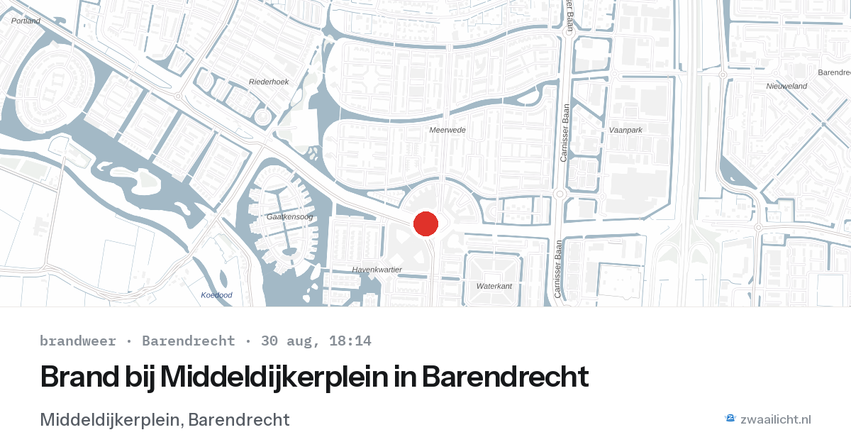 Brand bij Middeldijkerplein in Barendrecht — 30 aug 2026