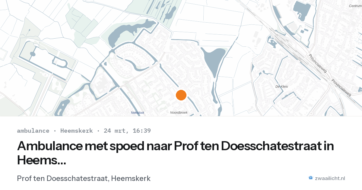 Ambulance met spoed naar Prof ten Doesschatestraat in Heemskerk — 24 mrt 2026