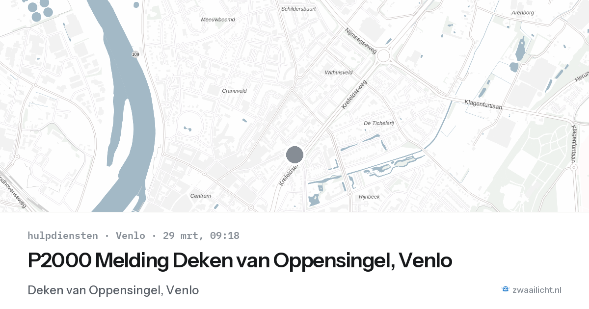 P2000 Melding Deken van Oppensingel, Venlo — 29 mrt 2026