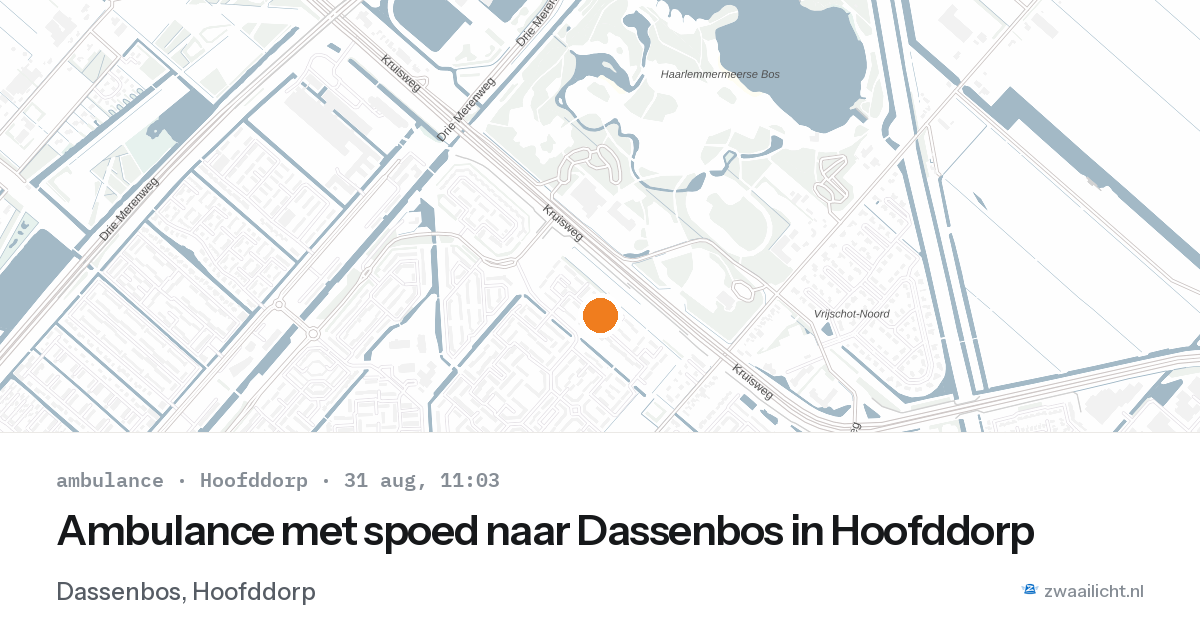 Ambulance met spoed naar Dassenbos in Hoofddorp — 31 aug 2026