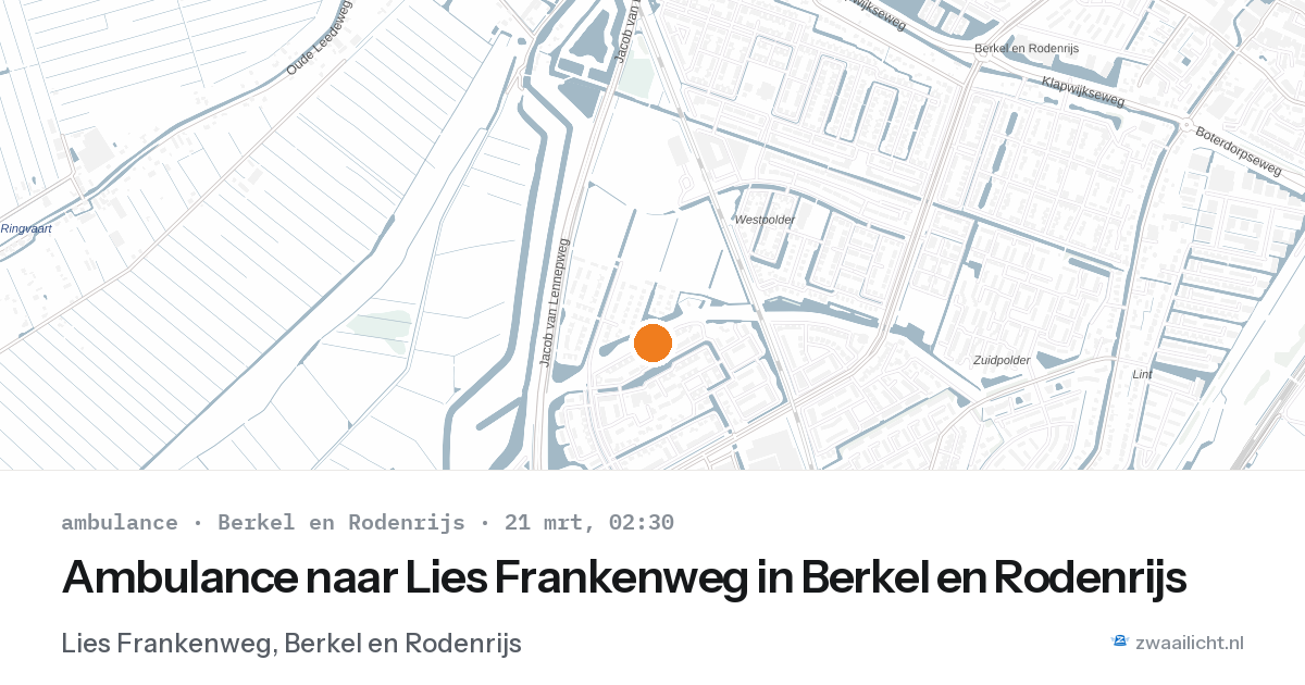 Ambulance naar Lies Frankenweg in Berkel en Rodenrijs — 21 mrt 2026