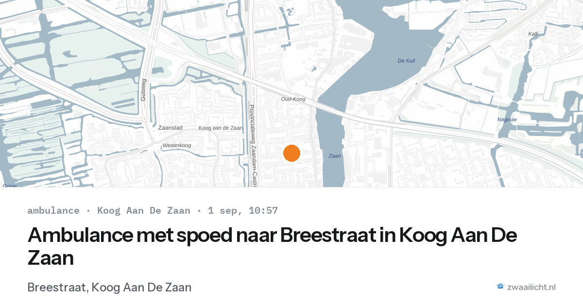 Ambulance met spoed naar Breestraat in Koog Aan De Zaan — 1 sep 2026