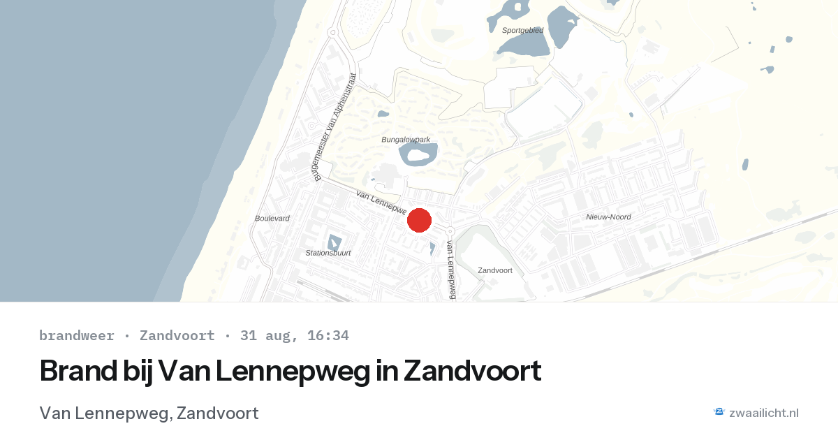 Brand bij Van Lennepweg in Zandvoort — 31 aug 2026
