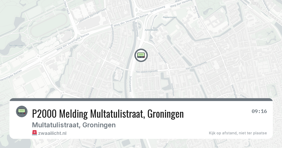 P2000 Melding Multatulistraat, Groningen — 13 aug 2026