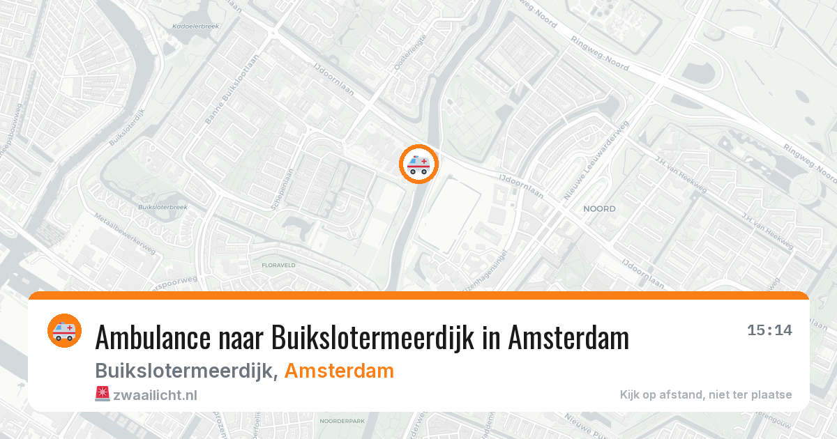 Ambulance naar Buikslotermeerdijk in Amsterdam — 6 aug 2026