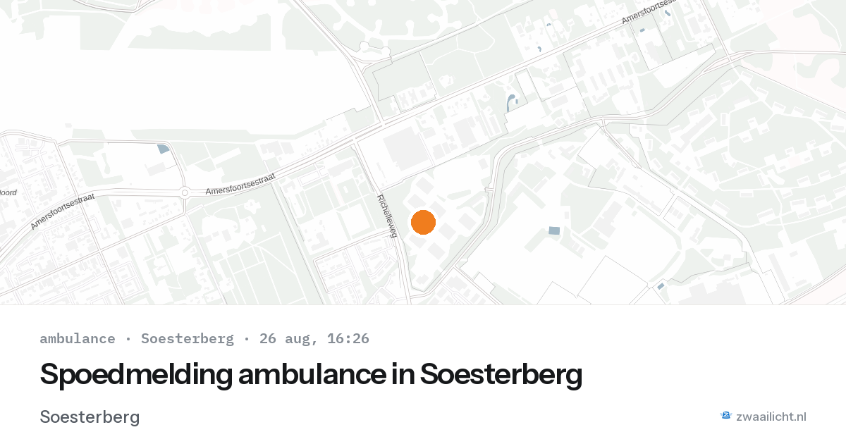 Spoedmelding ambulance in Soesterberg — 26 aug 2026