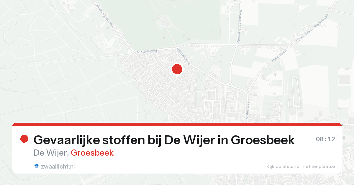 Gevaarlijke stoffen bij De Wijer in Groesbeek — 24 aug 2026