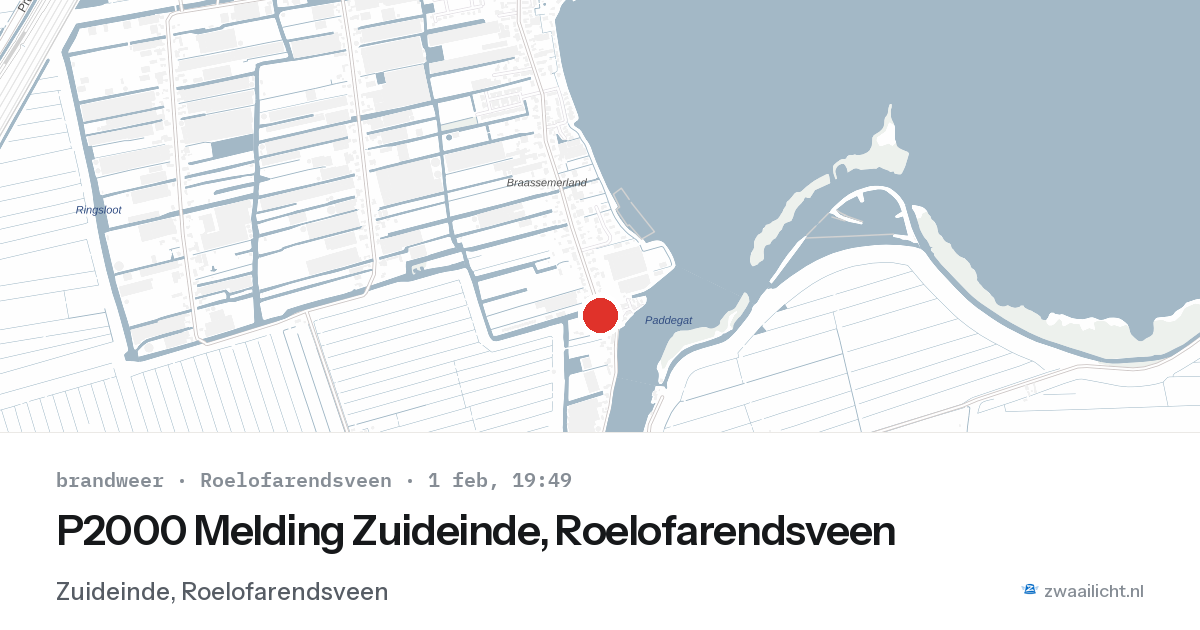 P2000 Melding Zuideinde, Roelofarendsveen — 1 feb 2026