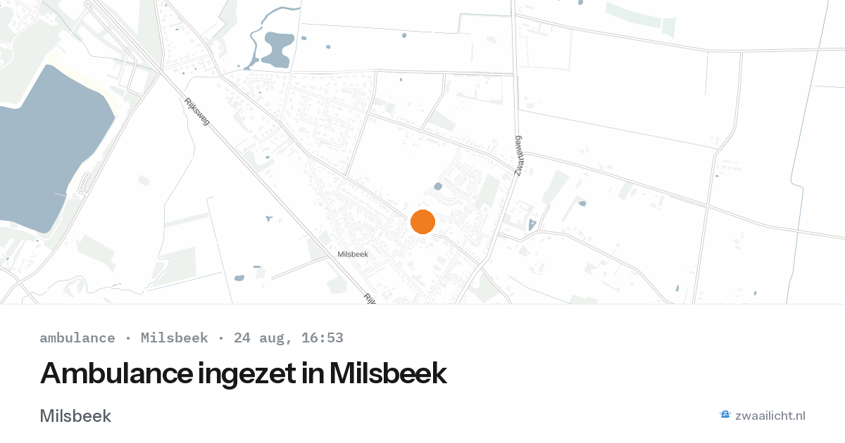 Ambulance ingezet in Milsbeek — 24 aug 2026