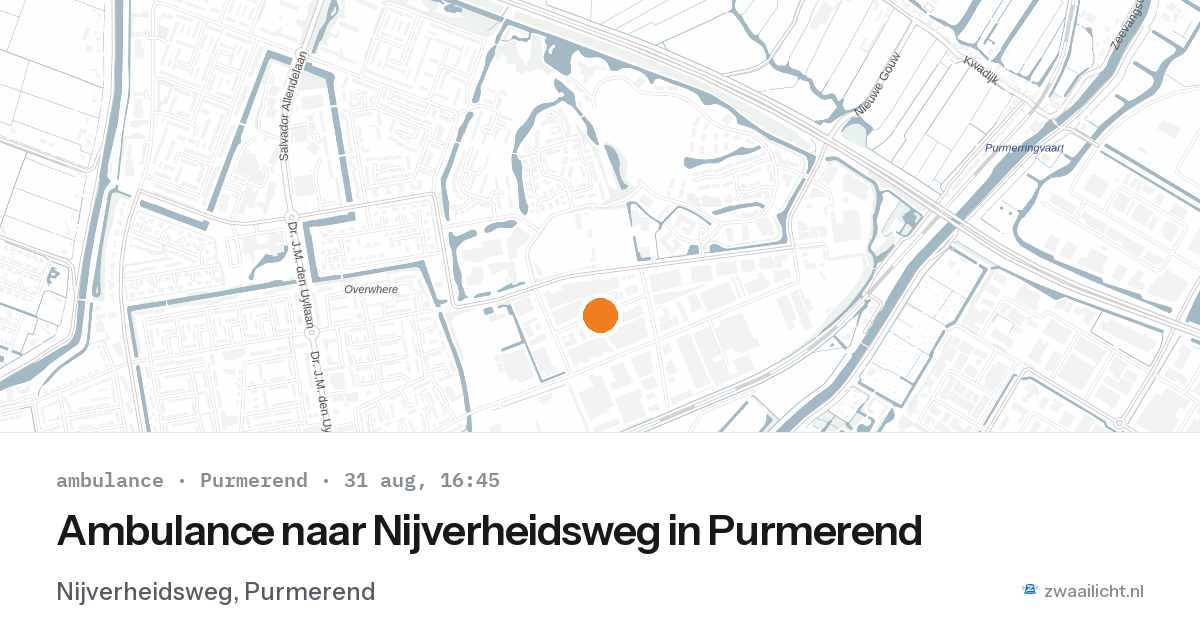 Ambulance naar Nijverheidsweg in Purmerend — 31 aug 2026