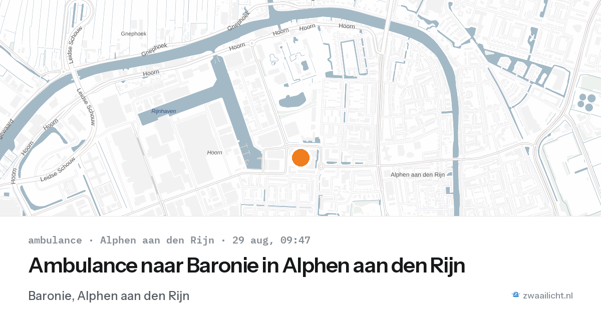 Ambulance naar Baronie in Alphen aan den Rijn — 29 aug 2026