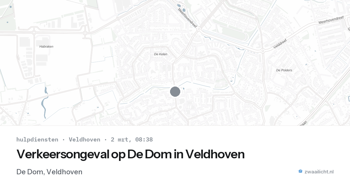 Verkeersongeval op De Dom in Veldhoven — 2 mrt 2026