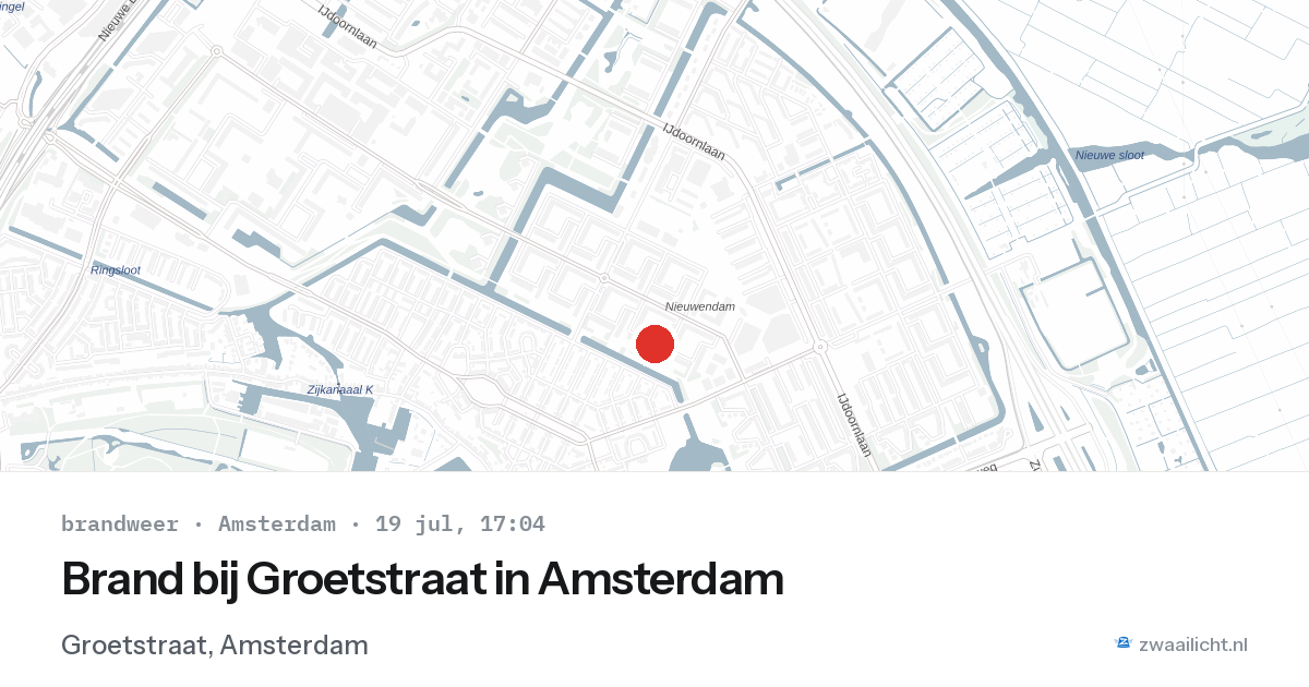 Brand bij Groetstraat in Amsterdam — 19 jul 2026